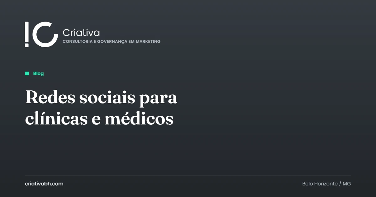 Capa do artigo com o título Redes sociais para clínicas e médicos, a marca Criativa e a etiqueta Blog sobre fundo chumbo.