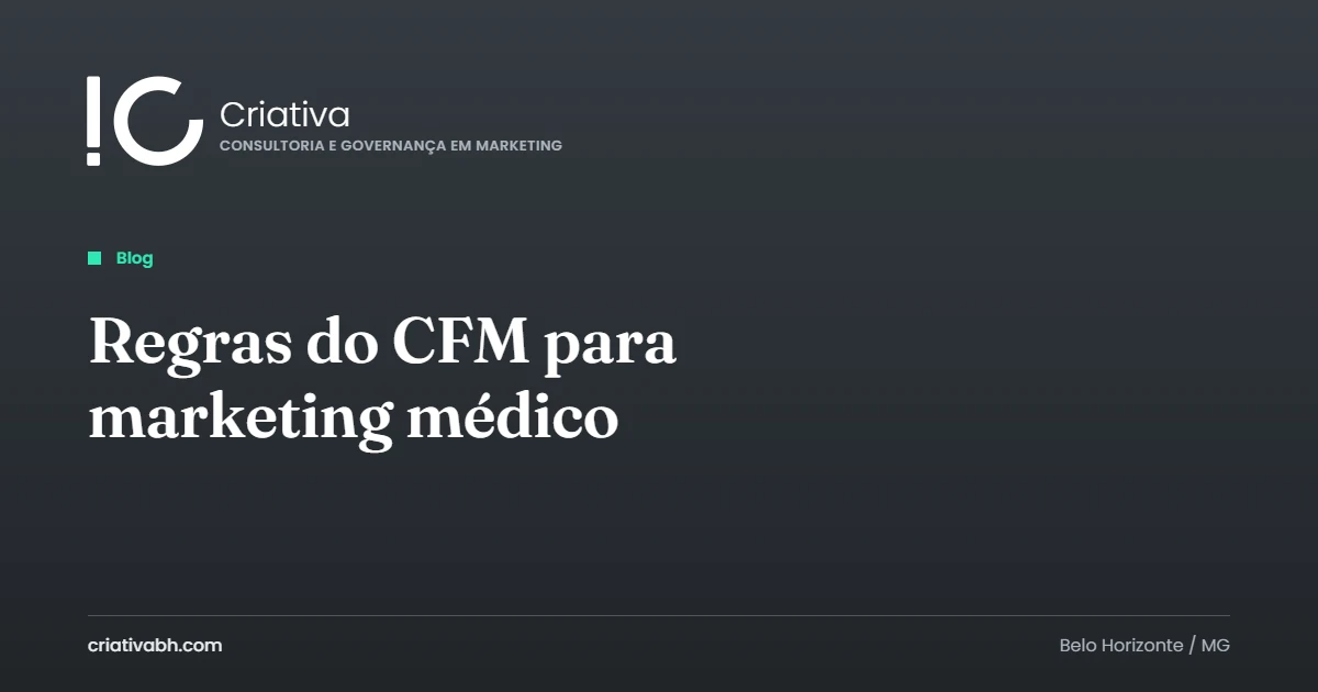 Capa do artigo com o título Regras do CFM para marketing médico, a marca Criativa e a etiqueta Blog sobre fundo chumbo.